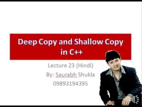 Lecture 23 Deep Copy and Shallow Copy in C++ Hindi