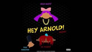 Rico Nasty Ft  Lil Yachty   Hey Arnold Remix PLUS MuhLatOh