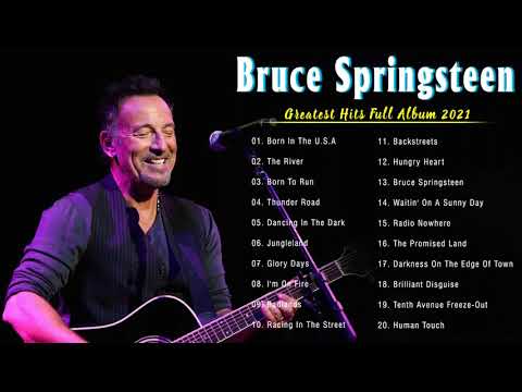 Bruce Springsteen Greatest Hits Full Album 2021🎇  Best Of Bruce Springsteen♥