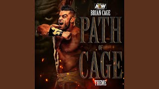 Path of Cage (Brian Cage Theme)