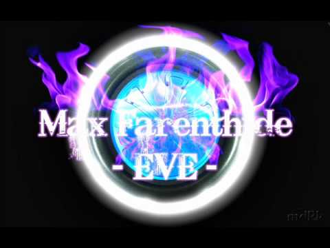 Max Farenthide - EVE