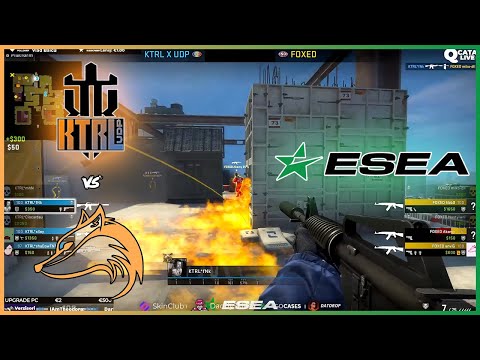 KTRL x UDP vs FOXED | ESEA S39 - EU - CSGO Main - HiGHLiGHTS | CSGO