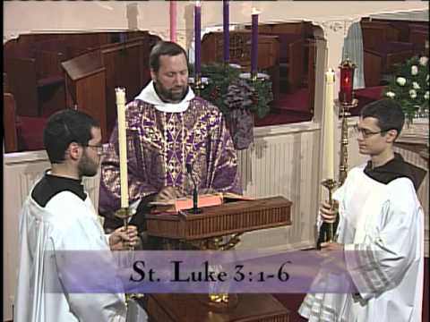Today's Homily - 2012-12-09 - Fr. Mark Mary MFVA - 2nd Sunday of Advent