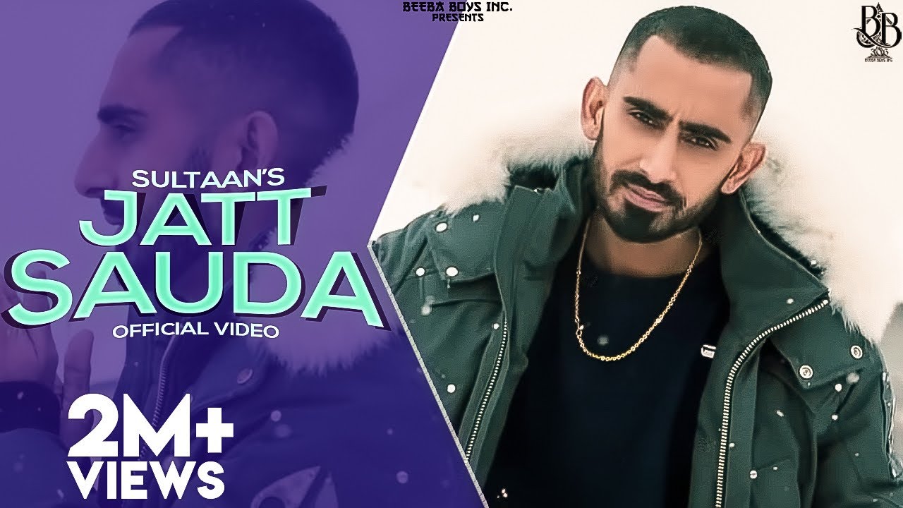 Jatt Sauda Lyrics | Ep.1 | Sultaan Dhillon (Sultaan)