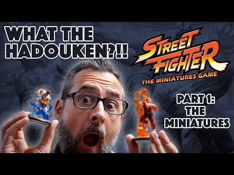 Street Fighter Miniatures Game Impressions PART 1: The Minis!