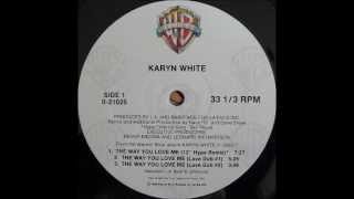 Karyn White - The Way You Love Me (12