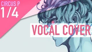 Vocaloid - 1/4 - ʀᴇᴍᴀsᴛᴇʀᴇᴅ - (Vocal Cover)【Melt】