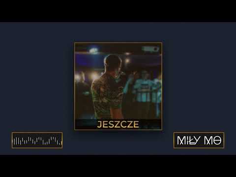Miły mo - Jeszcze
