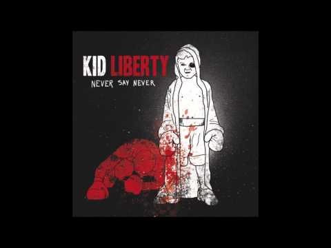 Kid Liberty - I'm The 86