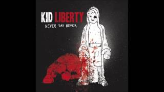 Kid Liberty - I'm The 86