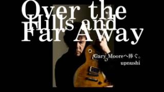 【うｐ主】Gary Moore Over the Hills and Far Away sm13531042 nicovideo jp