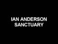 IAN ANDERSON - SANCTUARY