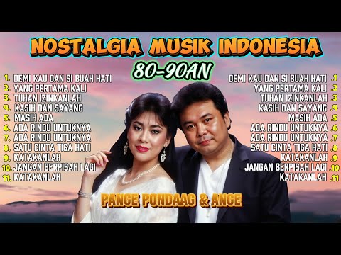 💔 Kumpulan Lagu Terbaik Pance Pondaag & ANCE | Lagu Cinta Lawas Paling Menyentuh