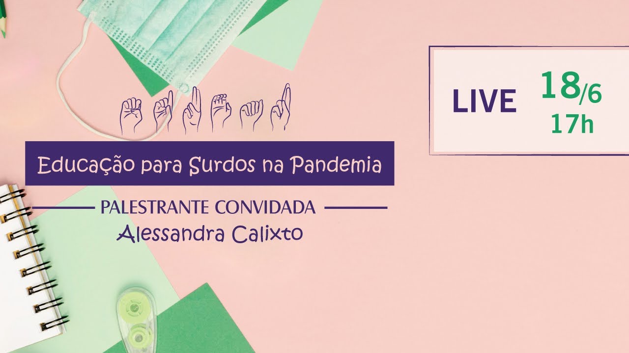 Educação para surdos na pandemia