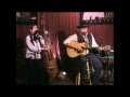 Blu & Kelly Hopkins at Uptown Folk Club, "Hard Man"