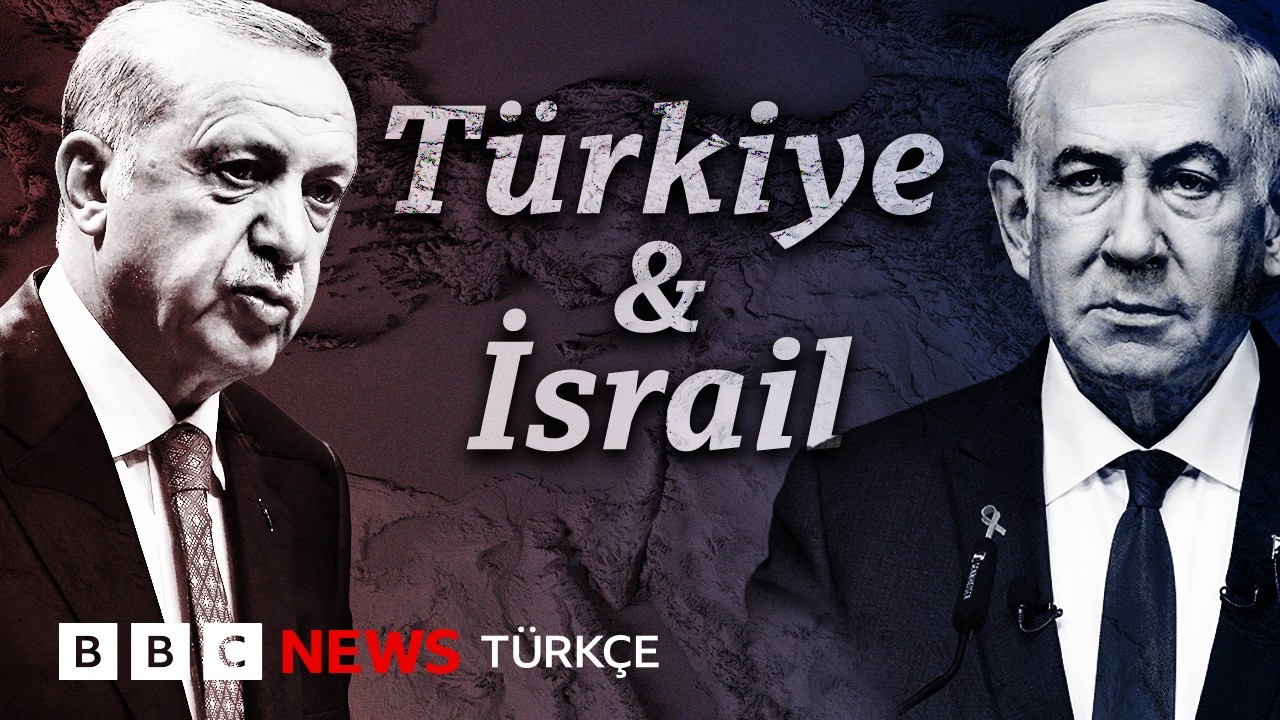 Türkiye ve İsrail: Müttefiklikten bölgesel rekabete