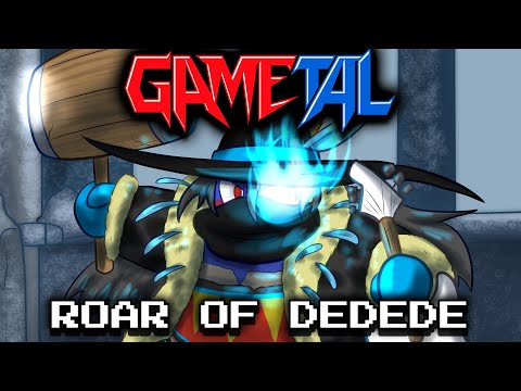 Roar of Dedede (Kirby and the Forgotten Land) - GaMetal Remix