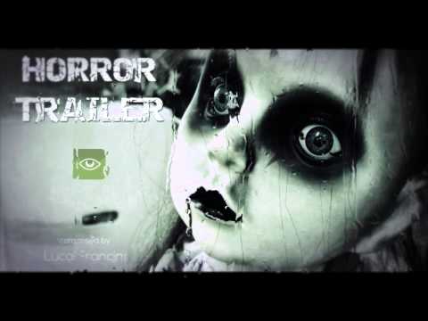 Horror Trailer Music: Luca Francini - Horror Trailer (AudioJungle Preview)