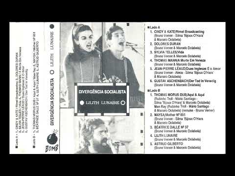 Divergência Socialista - Lilith Lunaire (1990) [FULL ALBUM]