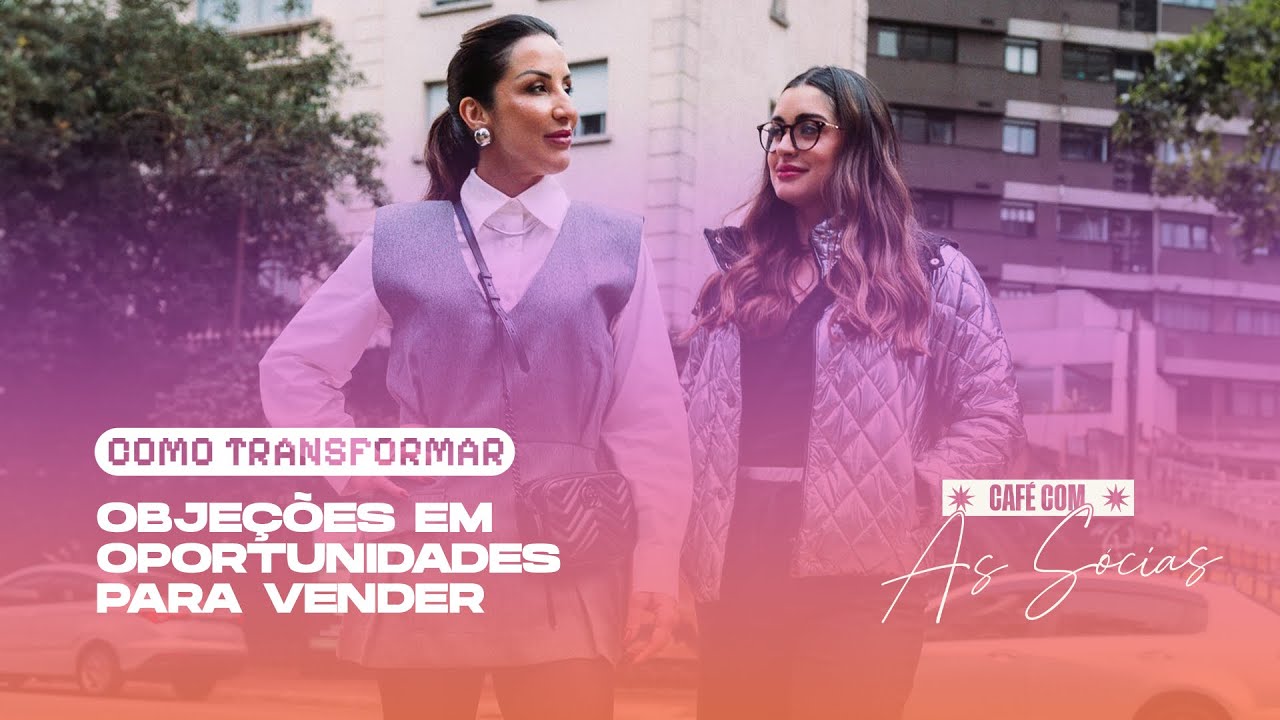 Venda Poderosa- Como transformar objeções em oportunidades para vender mais