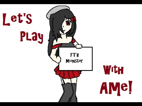 Let's Play FTB Monster #5 New Server
