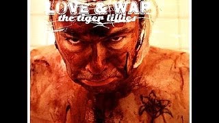 The Tiger Lillies - Love and War [2007] full album