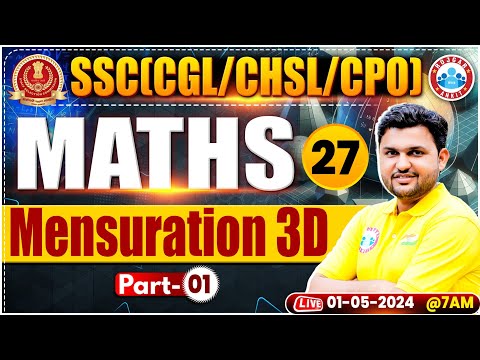 SSC CPO 2024, SSC CGL Maths Class, SSC CPO Maths Mensuration 3D, SSC CHSL Maths PYQs By Rahul Sir
