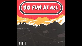 No Fun At All Grit cely album/full album 2018