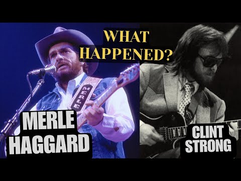 Merle Haggard: The Clint Strong years