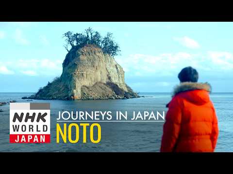 Noto: Lighting a Torch for the Future - Journeys in Japan