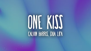Calvin Harris, Dua Lipa - One Kiss | &quot;one kiss is all it takes&quot; liverpool
