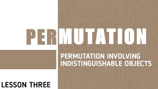 How to solve questions on Permutation involving Indistinguishable Objects