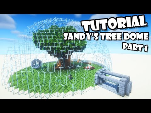 Minecraft | How to Build Sandy's Tree Dome | Part 1