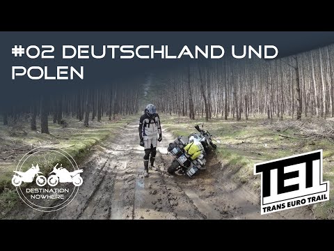 #02 Deutschland und Polen - Unsere ersten Kilometer auf dem TET