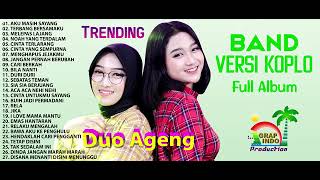 Download lagu AKU MASIH SAYANG Band Versi Koplo DUO AGENG Full Album Terbaru mp3 Download lagu AKU MASIH SAYANG Band Versi Koplo DUO AGENG Full Album Terbaru mp3