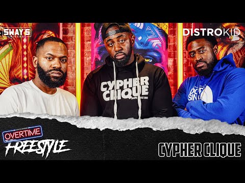 Cypher Clique OVERTIME Freestyles | SWAY’S UNIVERSE
