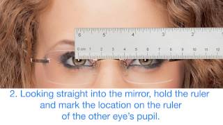 How to measure your pupillary distance