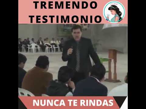 testimonio que te aumentará tu fe /nunca te rindas/