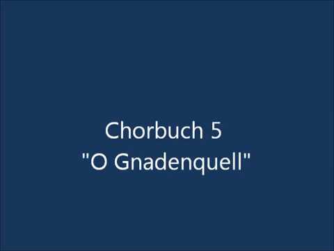 Chormappe 5 "O Gnadenquell"