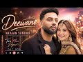 Deewane Official Video Navaan Sandhu Ft Bir Daaku House Navior Ishant Lyrics