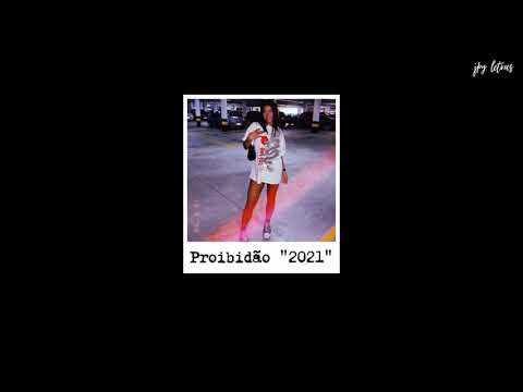 Proibidão "2021" (Letra/legendado)