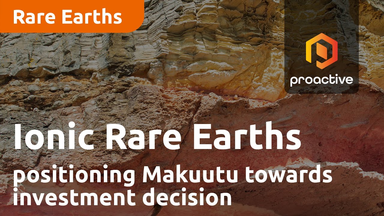 Ionic Rare Earths positioning Makuutu towards investment decision