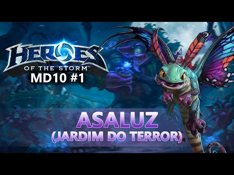 Heroes of The Storm - MD10 #1 SOLO - Asaluz (Jardim do Terror)