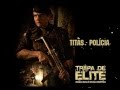 Titas - Policia [ Tropa de elite OST ] 