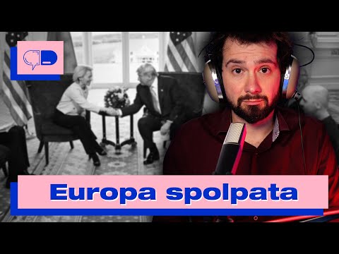 Europa shock: Trump la spolpa ma per Ursula è un affarone