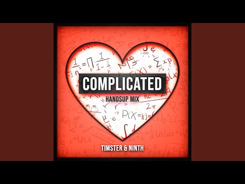 Complicated (Handsup Mix Edit)
