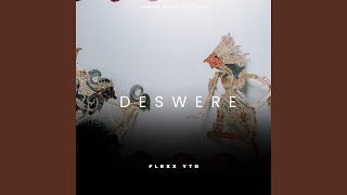 Download lagu DESWERE (feat. Flexx YTG) mp3