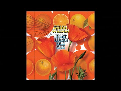 Brian Wilson - The Making of "That Lucky Old Sun" (2008)