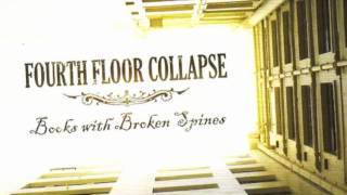 Fourth Floor Collapse - Ashes