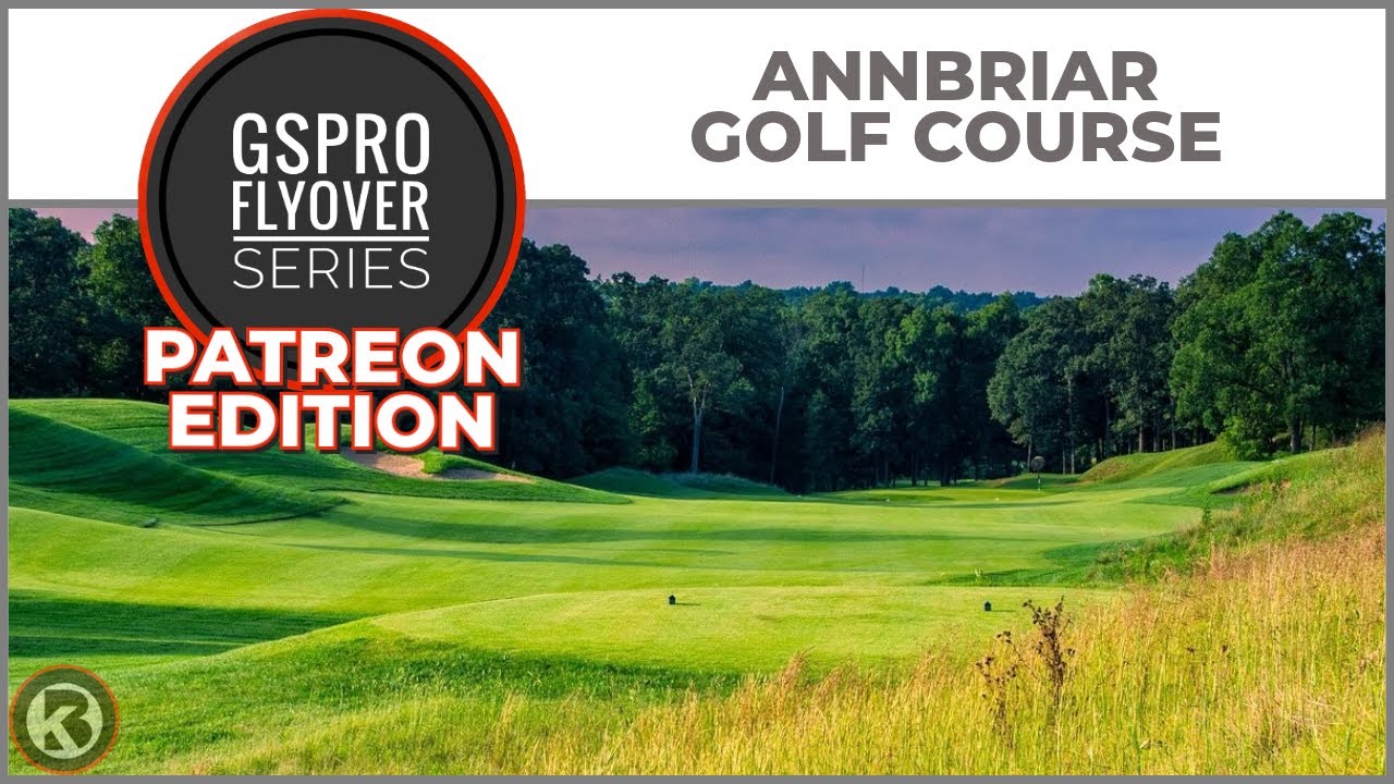 Watch Annbriar Golf Course flyover on YouTube